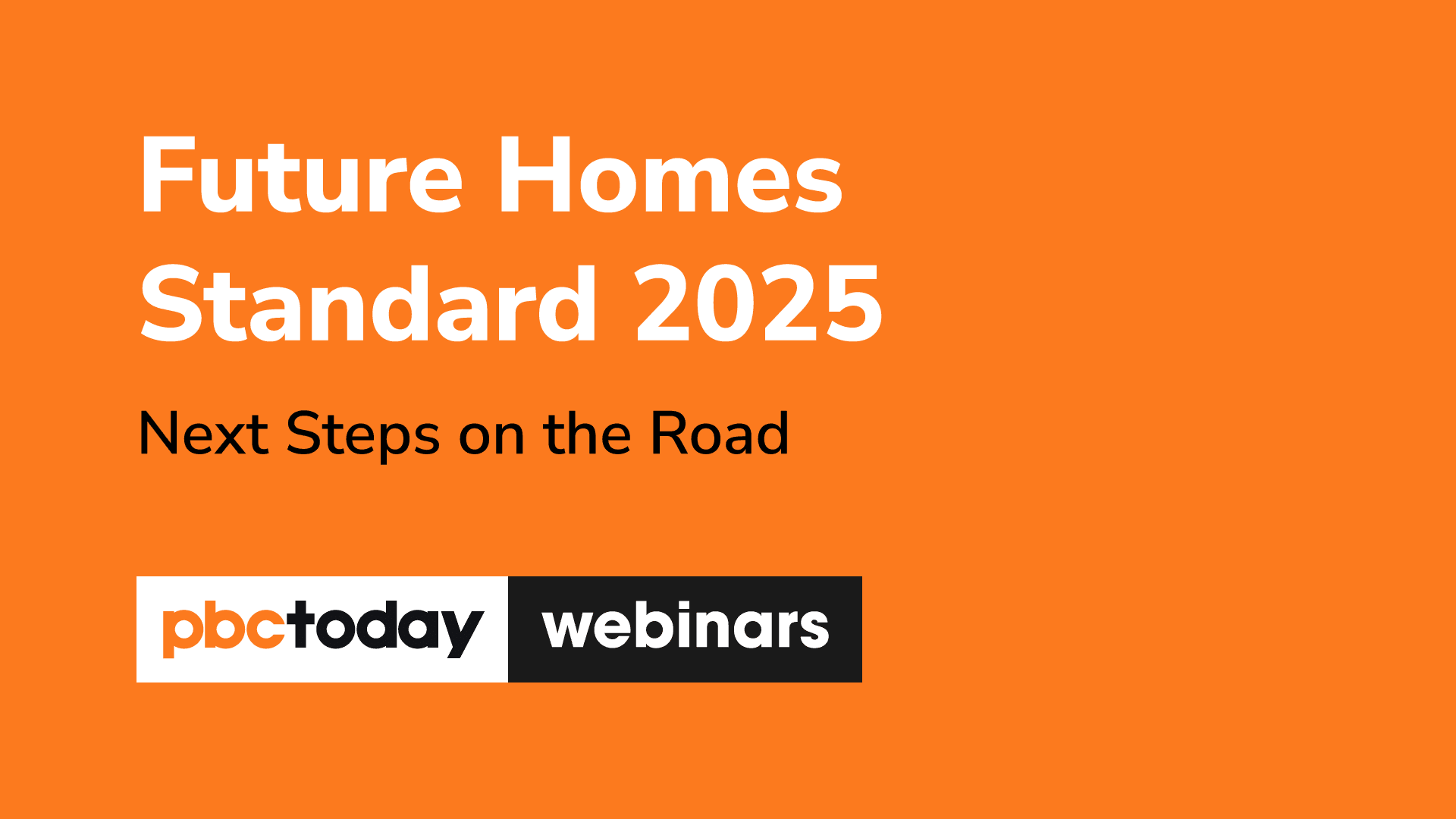 Webinar: Future Homes Standard 2025