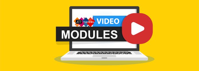 JCT Training Video Modules: On-demand modular package