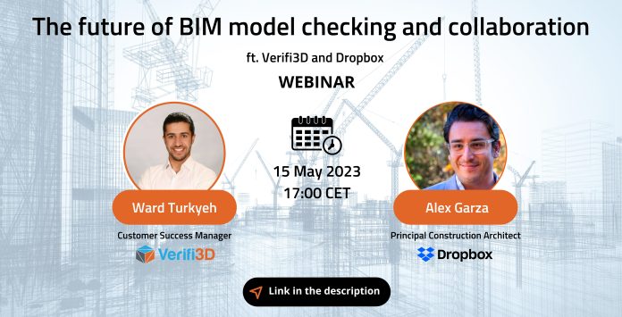 Find out how greater integration improves BIM model checking in this webinar from Alex Garza of Dropbox and Ward Turkyeh of Verifi3d