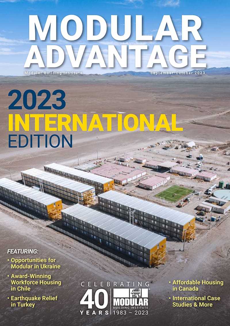 In this Sept-Oct 2023 International Edition, Modular Advantage explores modular's role in creating resilience to earthquakes and explosions. Cover of Modular Advantage is pictured