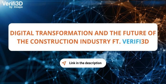 As the industry's embracing of digital construction continues, the team at Verifi3d look back at the path so far- and what might come next