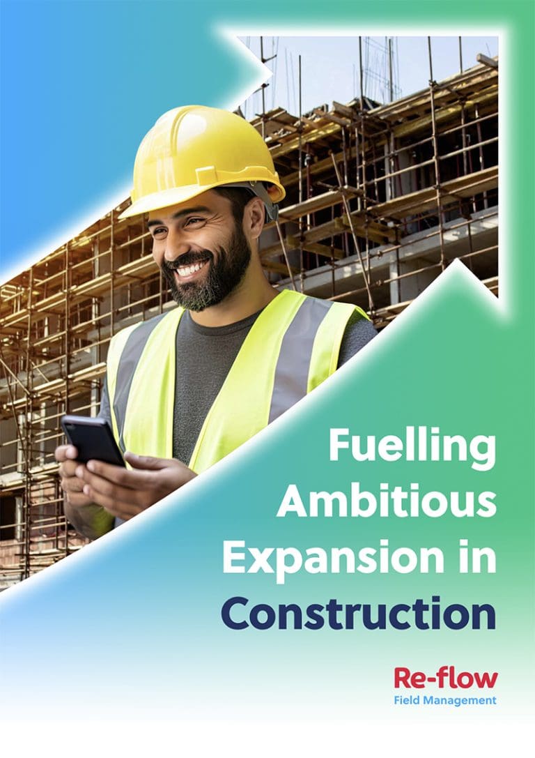 In this eBook, Re-flow explores the crucial role the correct field management software can play in the expansion of your construction business