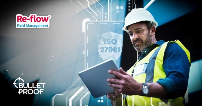Re-flow are pleased to be working with Bulletproof to conduct a gap analysis and audit in preparation for ISO 27001 certification