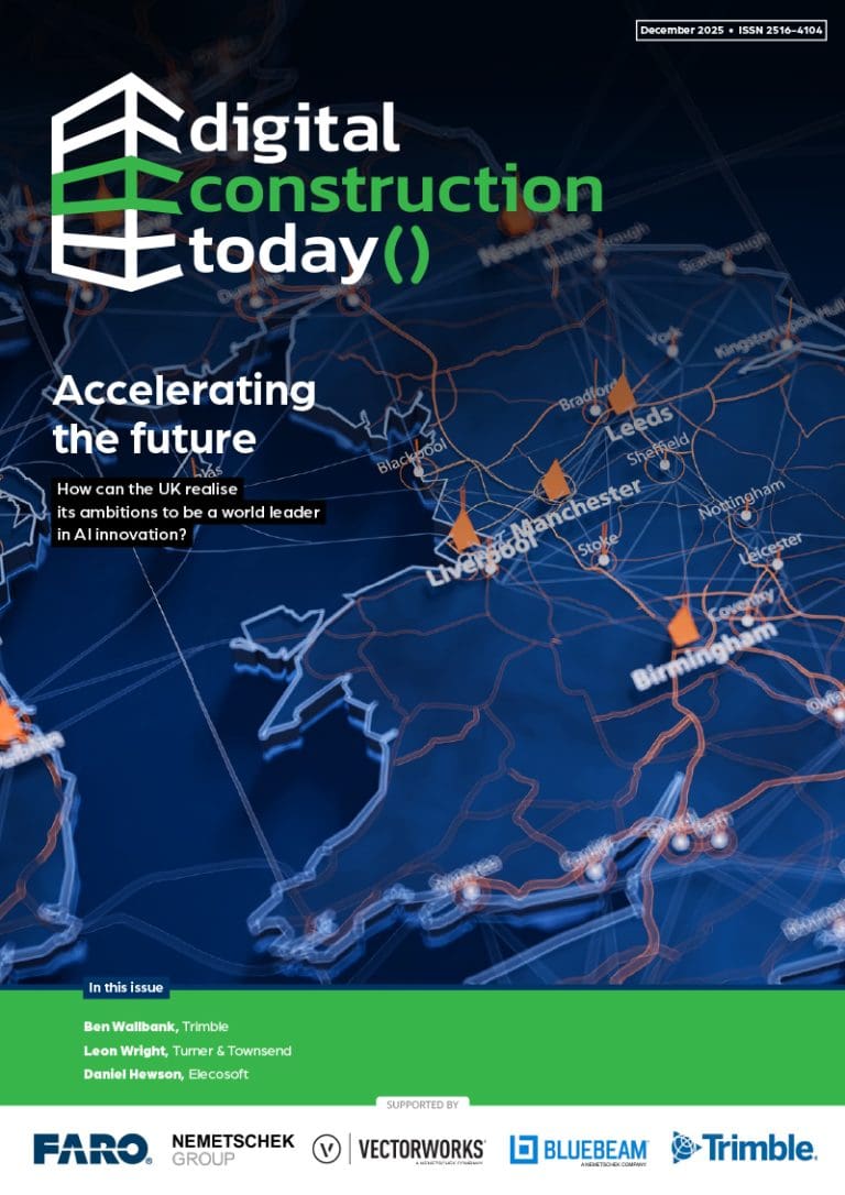 AI to 4D modelling, Big Data and what's in store in 2026- all this and more in Digital Construction Today December 2025!